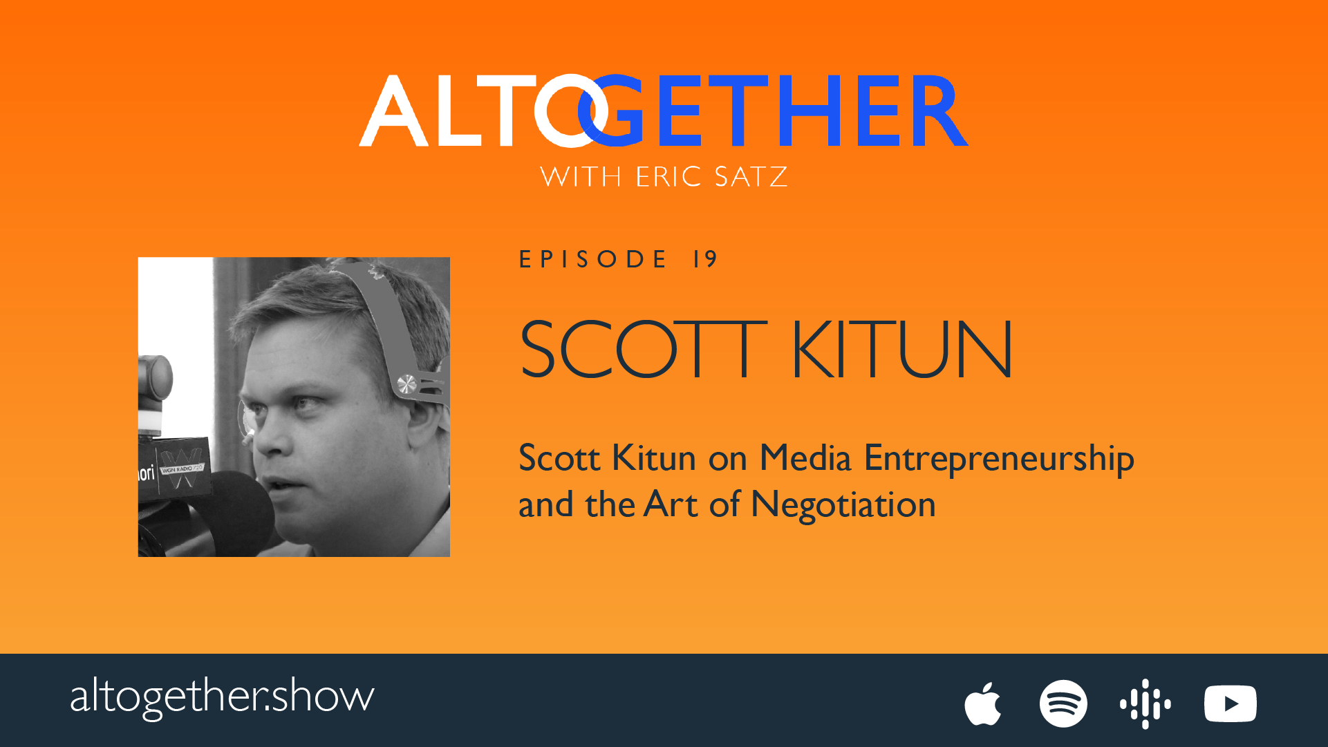 Scott Kitun on Media Entrepreneurship